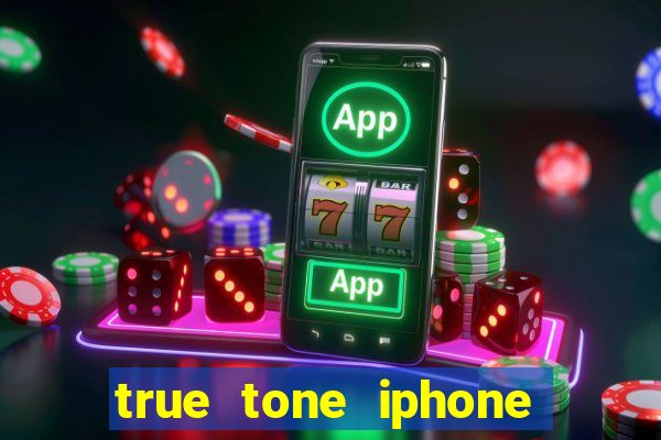 true tone iphone economiza energia